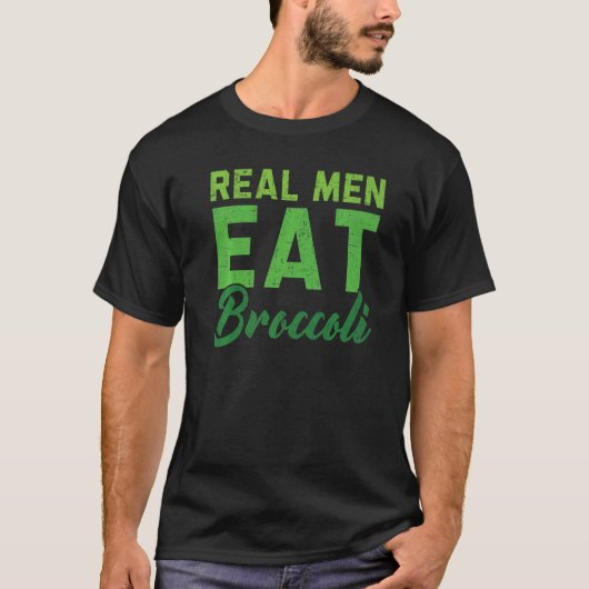 Mens Real Men essen Broccoli Vegan Gemüse gesund T-Shirt (Vorderseite)