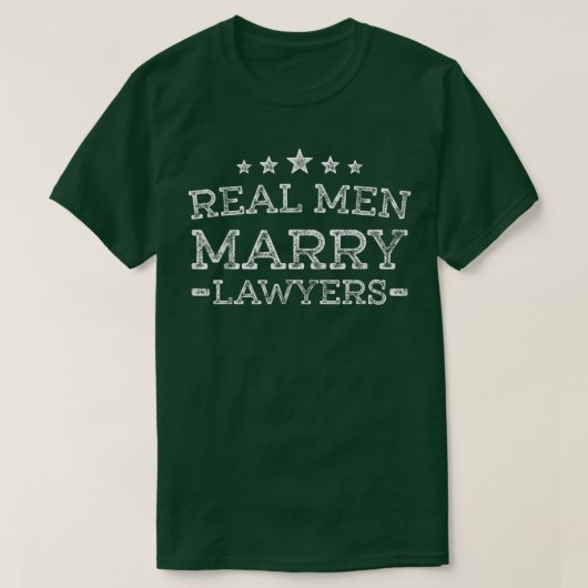 Mens Real Men heiraten Anwälte T-Shirt (Design vorne)