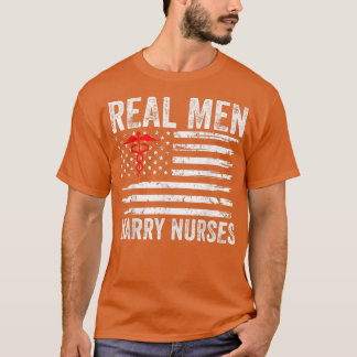 Mens Real Men Marry Nurses Funny Nurse Husband Fia T-Shirt