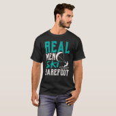 Mens Real Men Ski Barefoot Water Ski Waterski W T-Shirt (Vorne ganz)