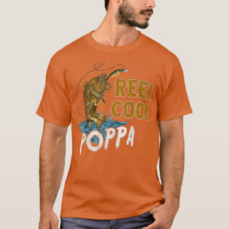 Mens Reel Cool Poppa Fishing Shirts, Fun Vathers D T-Shirt
