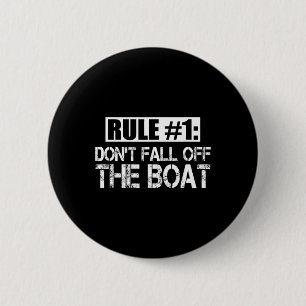 Mens Regel 1 fällt nicht vom Bootsspass-Kreuzfahrt Button