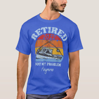 Mens Remüde 2022 nicht mein Problem noch lustiger  T-Shirt