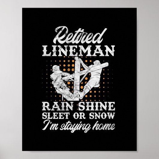 Mens Remüde Lineman Lineworker Rente Poster (Vorne)