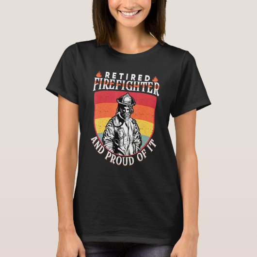 Mens Retired Firefighter And Proud Of It For Ex Fi T-Shirt (Vorderseite)