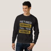 Mens Retired Underwriter Full Time Grandpa Sweatshirt (Vorne ganz)