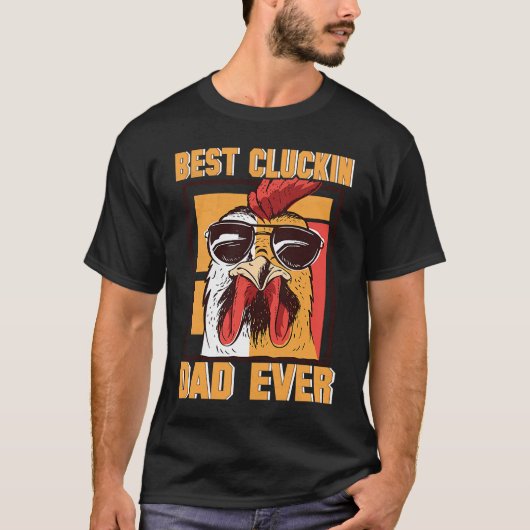 Mens Retro Best Cluckin Dad Ever Chicken Dad Roost T-Shirt (Vorderseite)