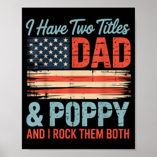 Mens Retro Ich habe zwei Titel Dad & Ppy Ich r Poster