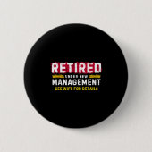 Men's Retro Retired Under New Management See Wife Button (Vorderseite)
