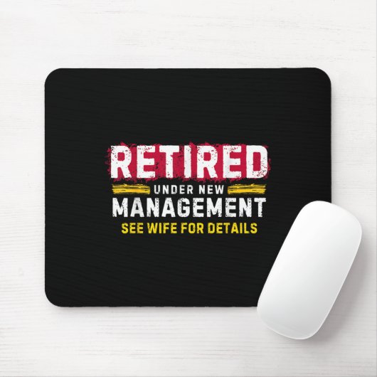 Men's Retro Retired Under New Management See Wife Mousepad (Mit Mouse)