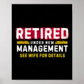 Men's Retro Retired Under New Management See Wife  Poster (Vorne)