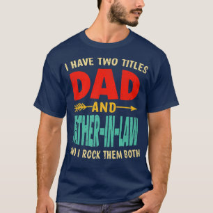Mens Retro Vatertag habe ich zwei Titel Vater und T-Shirt