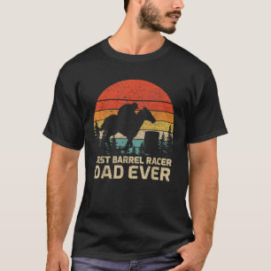 Mens Retro Vintag Bester Barrel Racing Vater je Fe T-Shirt