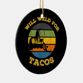 Mens Retro Will Weld For Tacos Funny Welder Keramik Ornament (Rechts)
