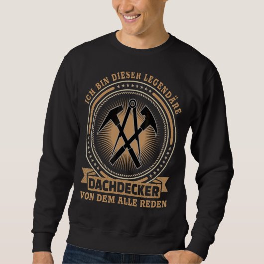 Mens Roofer Sprichwort Retro Roofer Sweatshirt (Vorderseite)