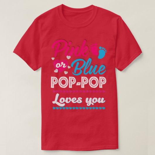 Mens Rosa oder Blau Pop Pop Lieben Sie Geschlecht  T-Shirt (Design vorne)