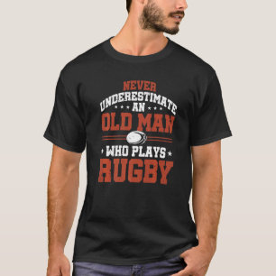Mens Rugby Player Rugbys Ein alter Mann, der Rug s T-Shirt