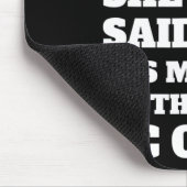 Mens sagte sie sein Ich oder das Auto Spaß Geschen Mousepad (Ecke)