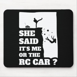 Mens sagte sie sein Ich oder das Auto Spaß Geschen Mousepad
