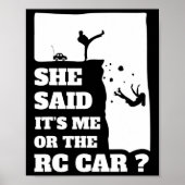 Mens sagte sie sein Ich oder das Auto Spaß Geschen Poster (Vorne)