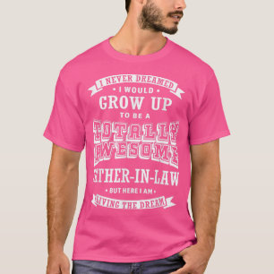 Mens sarkastischer Vater im Gesetz habe ich nie ge T-Shirt