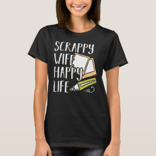 Mens Scrapbooking Scrapbooker Scrappy Ehefrau Happ T-Shirt