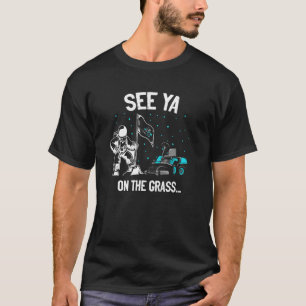 Mens sehen Ya auf der Rasenfläche T-Shirt