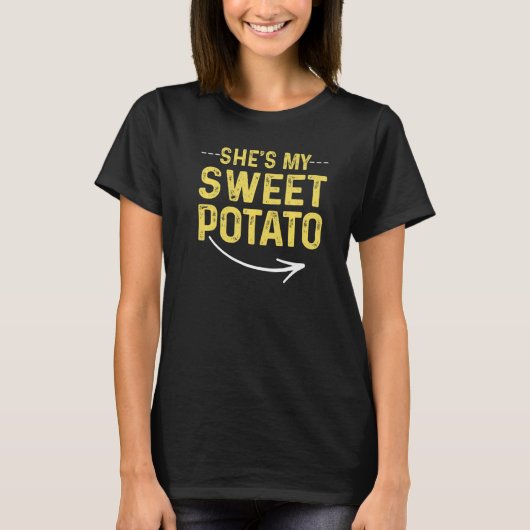 Mens She's My Sweet Potato I Yam  Matching Couple  T-Shirt (Vorderseite)