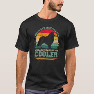 Mens Shetland Sheepdog Vater wie ein regelmäßiger T-Shirt