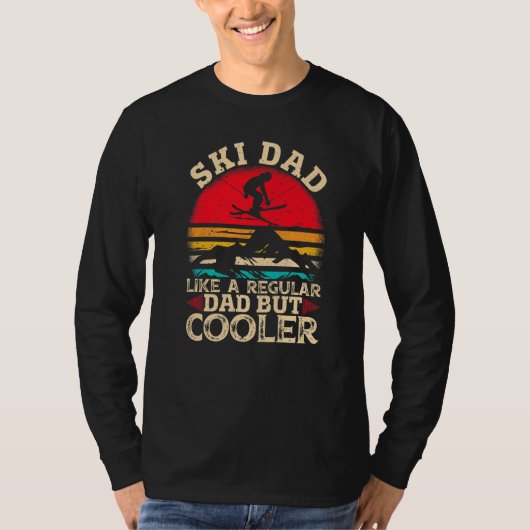 Mens Ski Dad Like A Regular Dad But Cooler Skiing T-Shirt (Vorderseite)