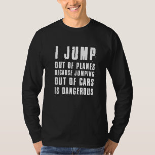 Mens Sky Diving Ich springe aus Flugzeug Fallschir T-Shirt