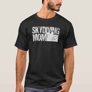 Mens Skydiver Skydiving Mama Skydiving T-Shirt