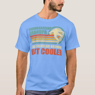 Mens Snowboarden Opa wie ein regelmäßiger Großvate T-Shirt