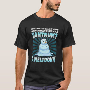 Mens Snowman Tantrum Meltdown Jokes Vaters Vater T-Shirt