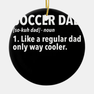 Mens Soccer Pater Soccer Vater Definition Keramik Ornament