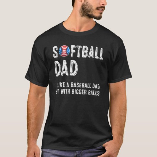 Mens Softball Vater Baseball Bigger Balls US Flag T-Shirt (Vorderseite)