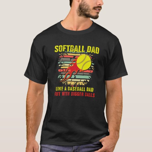 Mens Softball-Vater wie ein Baseball-Vater, aber m T-Shirt (Vorderseite)