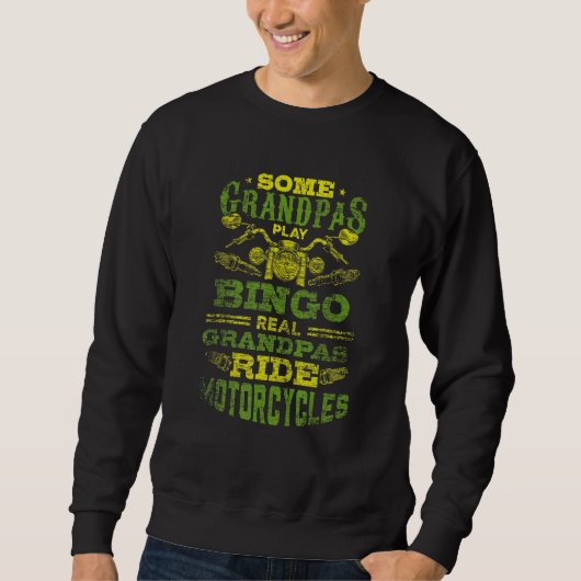 Mens some Grandpas Play Bingo Real Grandpas Ristor Sweatshirt (Vorderseite)