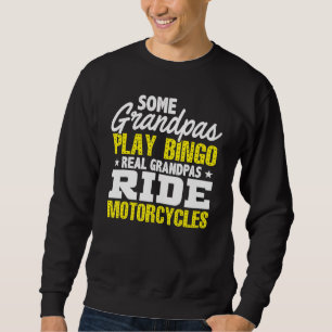 Mens some Grandpas Play Bingo Real Grandpas Ristor Sweatshirt