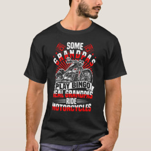 Mens some Grandpas Play Bingo Real Grandpas Ristor T-Shirt