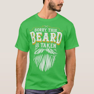 Mens Sorry, dass dieser Bart genommen wird 11 T-Shirt