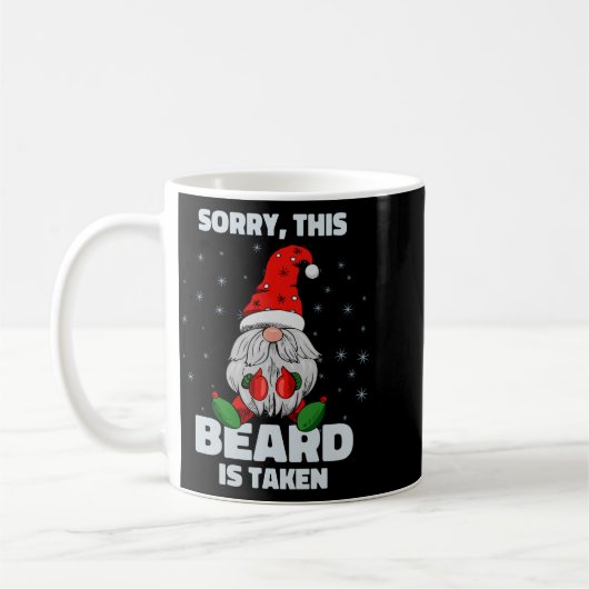 Mens Sorry This Beard Is Taken Christmas Gnome Bea Kaffeetasse (Links)