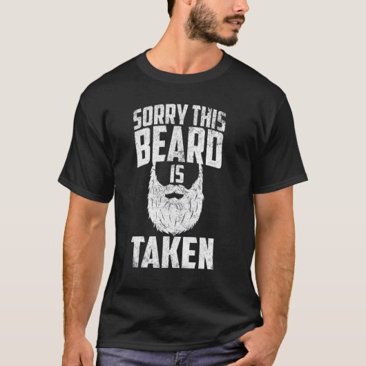 Mens Sorry This Beard is Taken Shirt Valentines Da (Vorderseite)