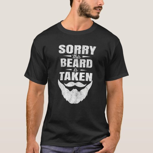 Mens Sorry This Beard is Taken Shirt Valentines Da (Vorderseite)