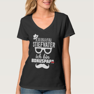 Mens Step Vater Bonus Vater Stepson StepTochterges T-Shirt
