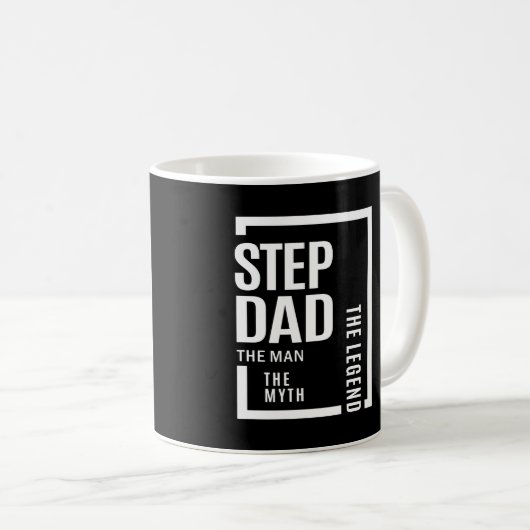 Mens Stepdad der Mann der Mythos der Legende Gesch Kaffeetasse (VorderseiteRechts)