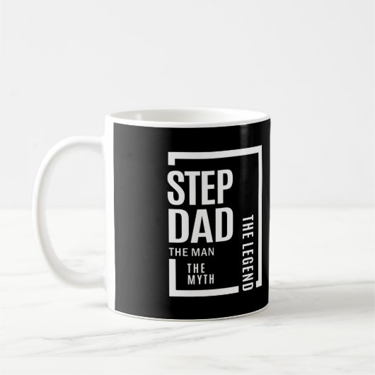 Mens Stepdad der Mann der Mythos der Legende Gesch Kaffeetasse (Links)