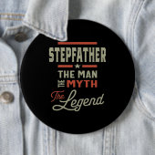 Mens Stepfather Der Mensch Der Mythos der Legende Button (Beispiel)