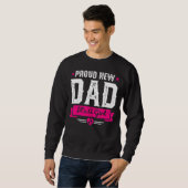Mens Stolz neuer Dad Es ist ein Mädchen Sweatshirt (Vorne ganz)