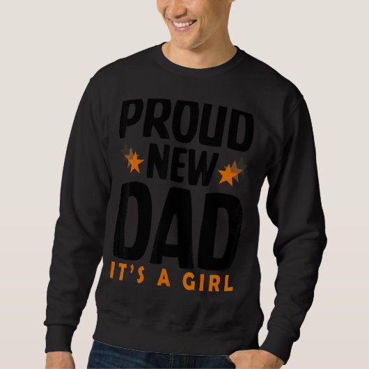 Mens Stolz neuer Papa toll für Daddy Sweatshirt (Vorderseite)